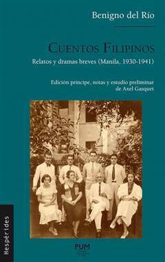 [预订]Cuentos filipinos : relatos y dramas breves (Manila, 1930-1941) 9782810712342