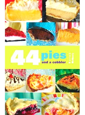 预订 44 Pies and a Cobbler: 9781467923729