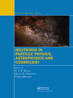 【预订】Neutrinos in Particle Physics, Astrophysics and Cosmology