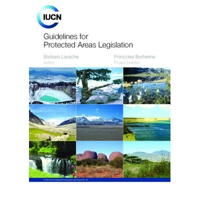 预订 Guidelines for Protected Areas Legislation 保护区立法的准则: 9782831712451
