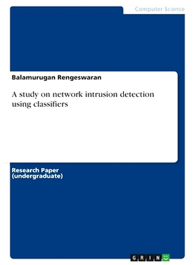 预订 A study on network intrusion detection using classifiers: 9783346039132