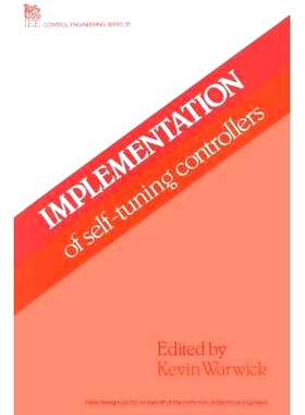 预订 Implementation of Self-tuning Controllers: 9780863411274