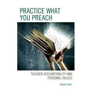 and Practice Teacher 预订 Personal ：教师责任和个人价值观 You 实践你所宣扬 What 97814758 Preach Values Accountability
