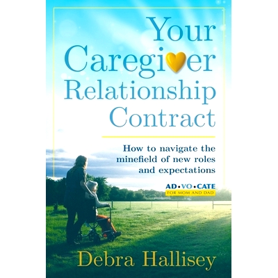 预订 Your Caregiver Relationship Contract: How to navigate the minefield of new roles and expectations: 9780578543833