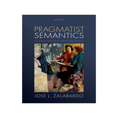 [预订]Pragmatist Semantics