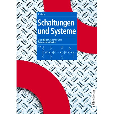 预订 Schaltungen und Systeme: Grundlagen, Analyse und Entwurfsmethoden: 9783486200171