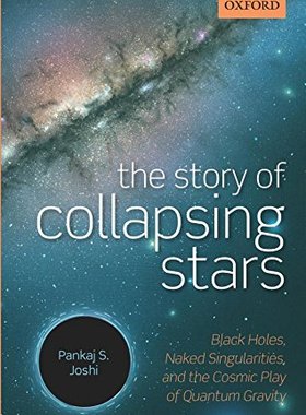 英文原版 恒星坍塌的故事:黑洞、裸奇点和量子引力的宇宙游戏 The Story of Collapsing Stars