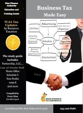 预订 Business Tax Made Easy: Shortcuts to Understanding Business Tax Preparation: 9781724214898