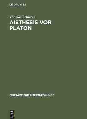 【预订】Aisthesis vor Platon 9783598776663