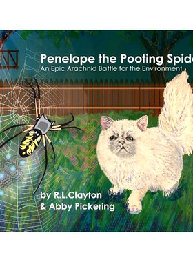 预订 Penelope the Pooting Spider: An Epic Arachnid Battle for the Environment: 9781948015158
