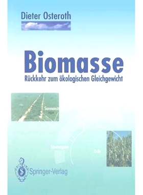 预订 Biomasse: Rückkehr Zum Ökologischen Gleichgewicht
