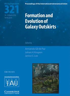 【预订】Formation and Evolution of Galaxy Outskirts (IAU S321)
