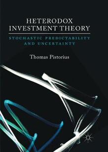 【预订】Heterodox Investment Theory