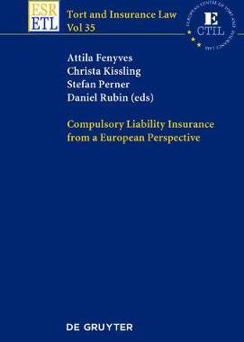 [预订]Compulsory Liability Insurance from a European Perspective 9783110484694