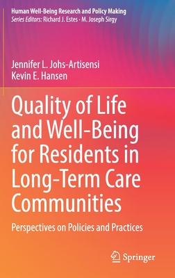 【预订】Quality of Life and Well-Being for Residents in Long-Term Care Commu 9783031046940