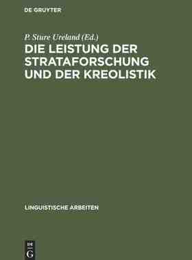 【预订】Die Leistung der Strataforschung und der Kreolistik 9783484301252