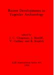 [预订]Recent developments in Yugoslav archaeology 9780860545569