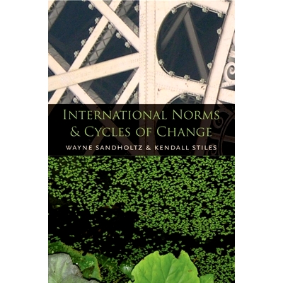 预订 International Norms and Cycles of Change 国际准侧和变更周期: 9780195380088