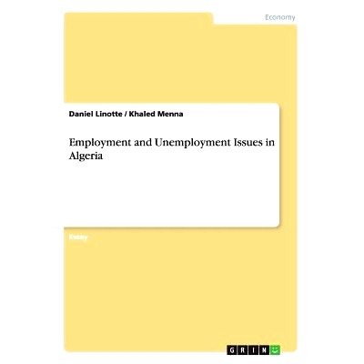 预订 Employment and Unemployment Issues in Algeria: 9783656344827