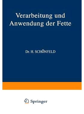 预订 Verarbeitung und Anwendung der Fette: ?weiter Band: 9783709152645