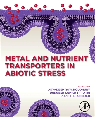 【预订】Metal and Nutrient Transporters in Abiotic Stress