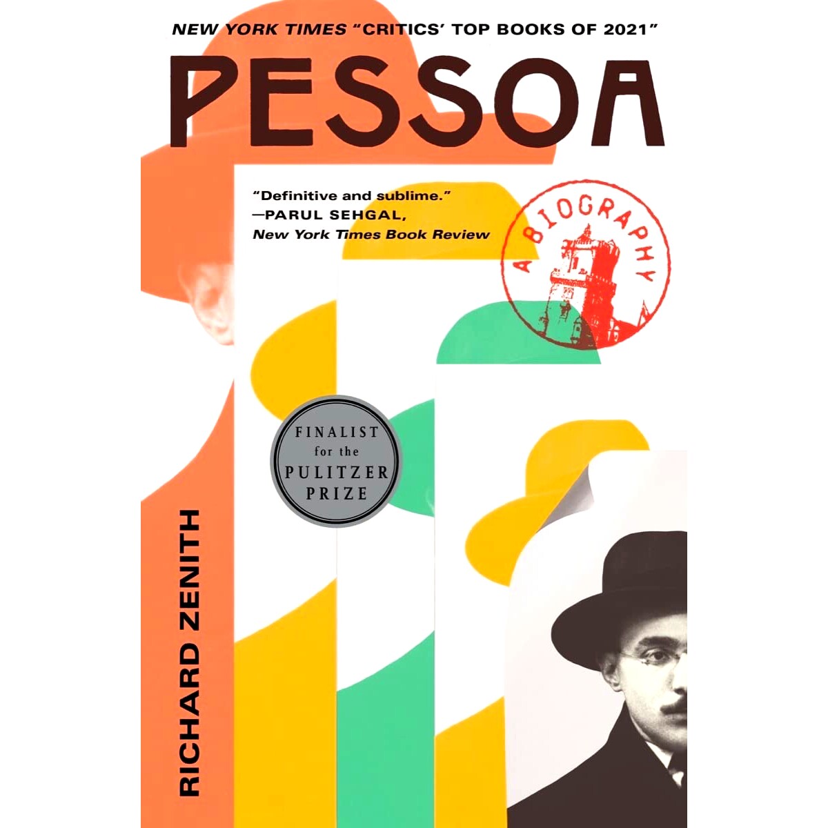 佩索阿：传记 Richard Zenith 英文原版 普利策奖 Pessoa: A Biography 葡萄牙诗人