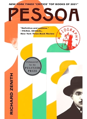 佩索阿：传记 Richard Zenith 英文原版 普利策奖 Pessoa: A Biography 葡萄牙诗人