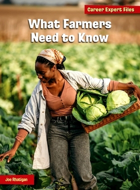 预订 What Farmers Need to Know: 9781668938096