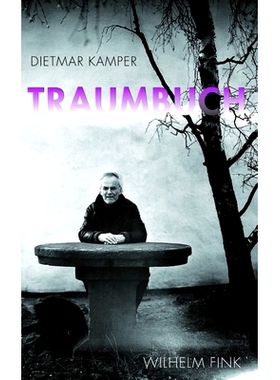 预订 Traumbuch: Träumen als Einbildungskraft 梦书:梦想成真: 9783770553785