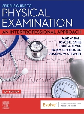 【预订】Seidel’s Guide to Physical Examination: An Interprofessional Appro 9780323761833