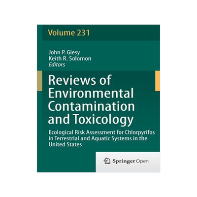 预订 Ecological Risk Assessment for Chlorpyrifos in Terrestrial and Aquatic Systems in the United States