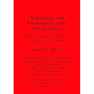 excavations in the Tadrart Acacus, 1978-