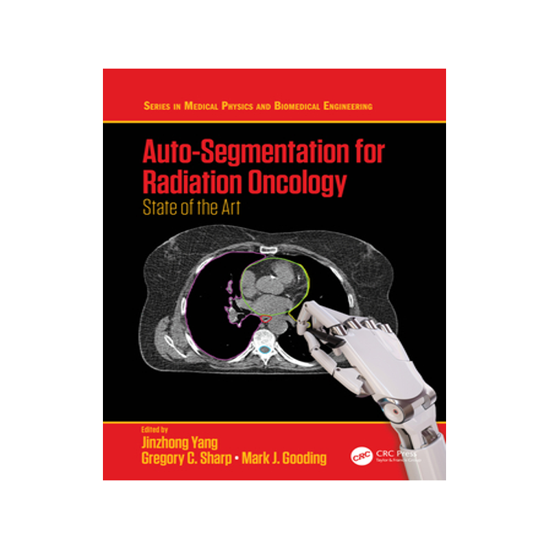 【预订】Auto-Segmentation for Radiation Oncology