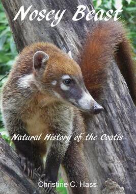 [预订]Nosey Beast: Natural history of the coatis 9781736606308