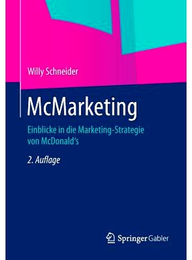 预订 McMarketing: Einblicke in die Marketing-Strategie von McDonald’s 麦营销-麦当劳营销策略概览: 9783658070953