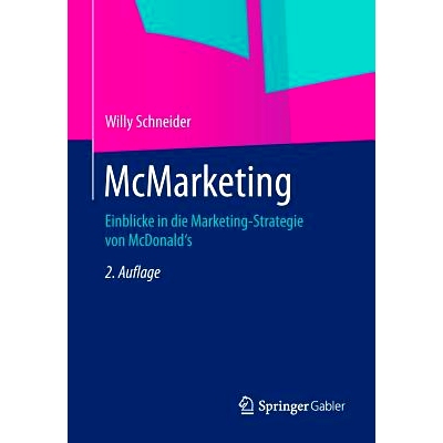 预订 McMarketing: Einblicke in die Marketing-Strategie von McDonald’s 麦营销-麦当劳营销策略概览: 9783658070953