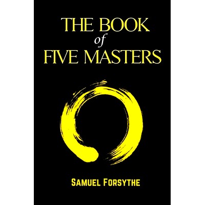 预订 The Book Of Five Masters: 9798392677757