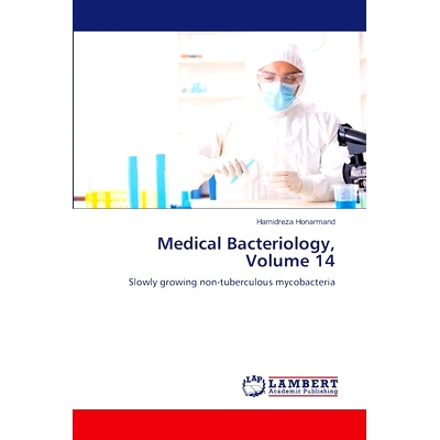 预订 Medical Bacteriology, Volume 14: 9786208416898