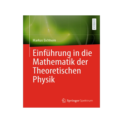 预订 Einführung in die Mathematik der Theoretischen Physik