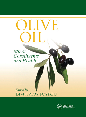 【预订】Olive Oil: Minor Constituents and Health 9780367387143