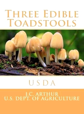 预订 Three Edible Toadstools: 9781974020478