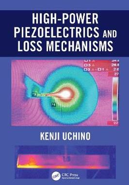 【预订】High Power Piezoelectrics and Loss Mechanisms