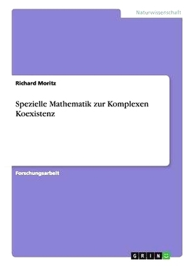 预订 Spezielle Mathematik zur Komplexen Koexistenz: 9783656841357