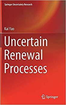 【预售】Uncertain Renewal Processes