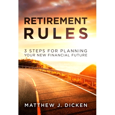 预订 Retirement Rules: 3 Steps for Planning Your New Financial Future: 9781647460501