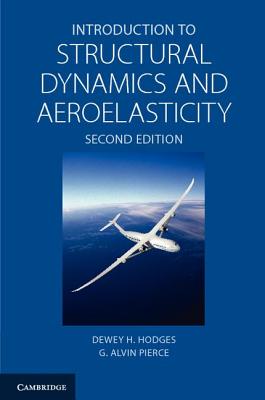 【预订】Introduction to Structural Dynamics and Aeroelasticity
