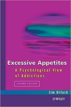 【预售】Excessive Appetites - a Psychological View of Addictions 2E