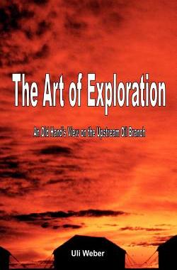 预订 The Art of Exploration: An Old Hand's View on the Upstream Oil Branch