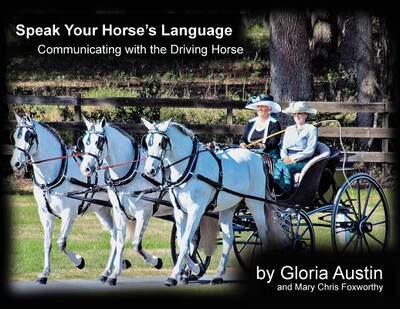 预订 Speak Your Horse's Language: Communicating with the Driving Horse