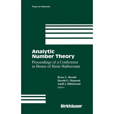 预订 Analytic Number Theory:The Halberstam Festschrift 2 9780817639334